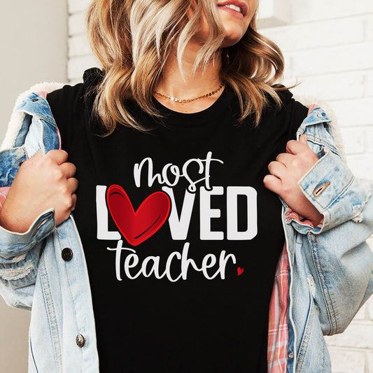 Tricou Dama Most loved teacher