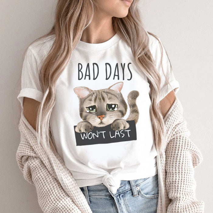 Tricou Dama Alb Bad Days Won't Last