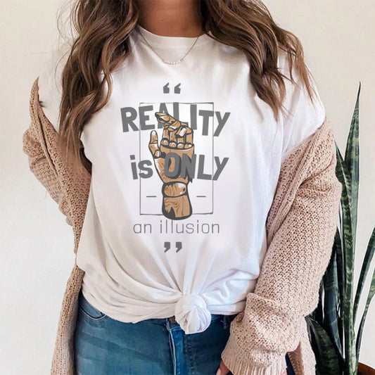 Tricou Dama Alb Reality Is Only An Illusion