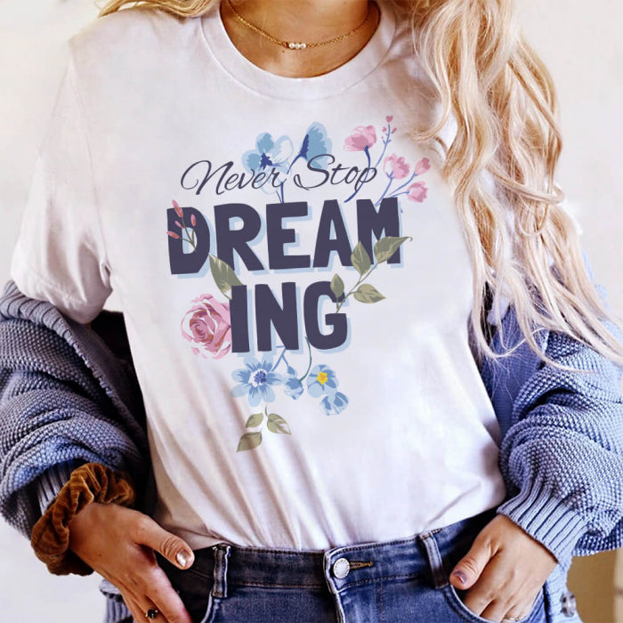 Tricou Dama Alb Never Stop Dreaming