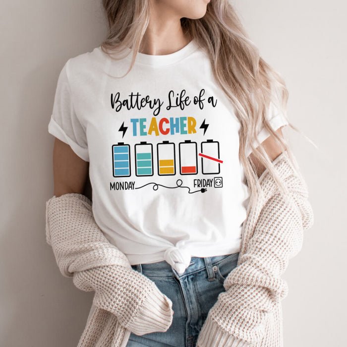 Battery Life Of A Teacher T-Shirt