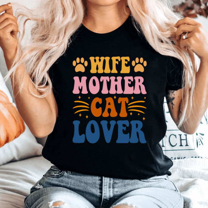 Wife Mother Cat Lover T-Shirt